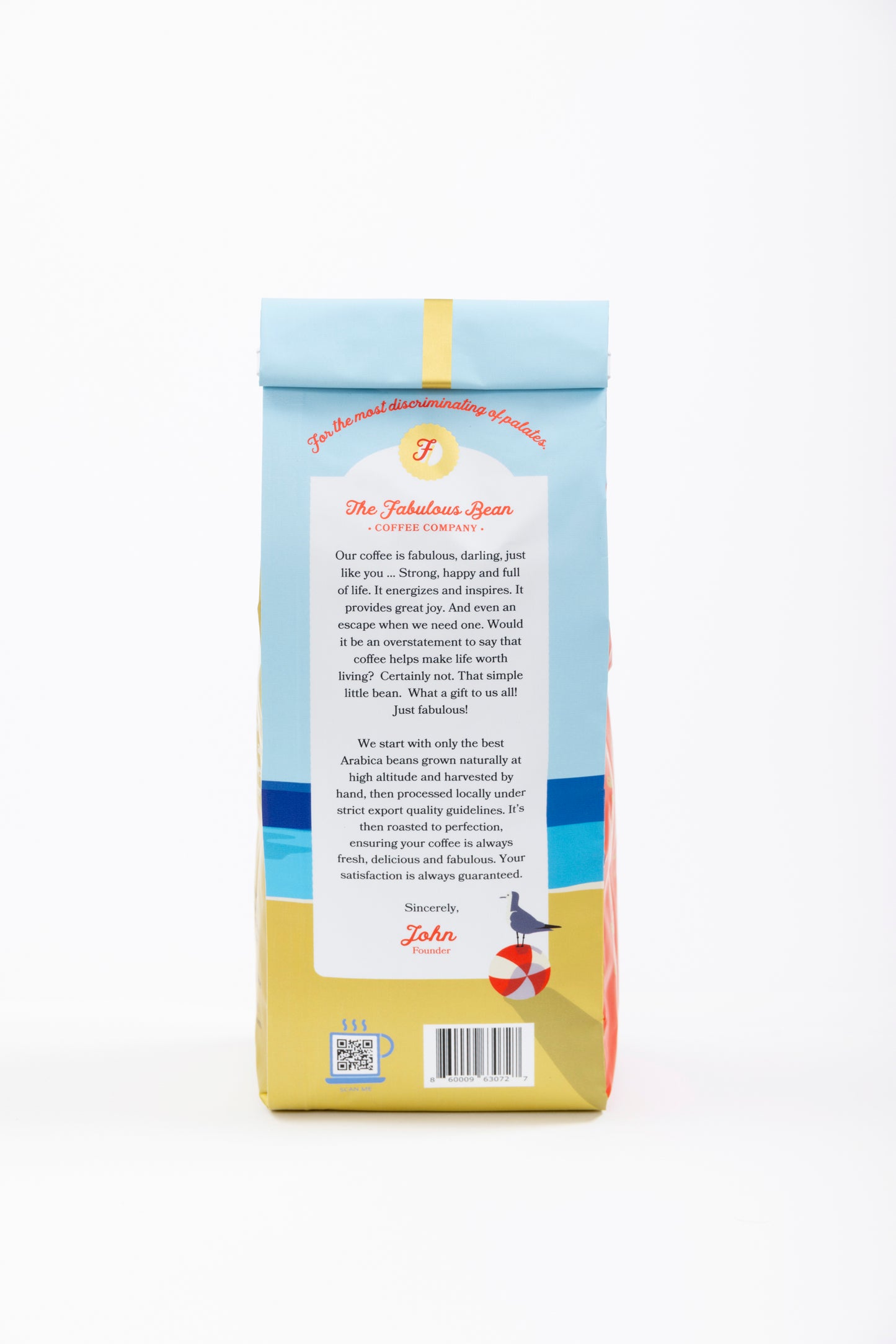 Specialty-grade dark roast single origin ground coffee from Costa Rica in a colorful 12 ounce bag with the back panel offering a positive and light-hearted statement on the importance of coffee to our lives while also describing the high quality of this delicious specialty grade coffee.